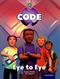 Project X Code: Control Eye to Eye